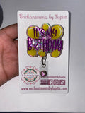 It's My Birthday Badge Reel